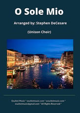 O Sole Mio: Unison choir Unison choral sheet music cover